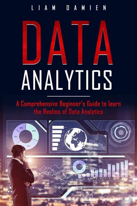 Series 1 1 Data Analytics A Comprehensive Beginners Guide To Learn