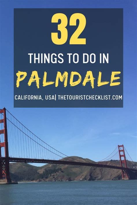 Best Fun Things To Do In Palmdale Ca Fun Things To Do