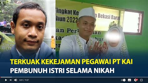 Terkuak Kekejaman Pegawai Pt Kai Pembunuh Istri Selama Nikah Istri