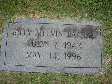 Billy Melvin Barham 1942 1996 Find A Grave Memorial