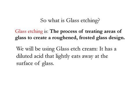 Glass Etching Ppt Download