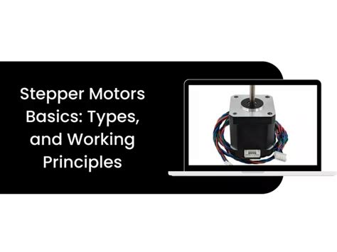 Ppt Stepper Motors Basics Types Uses And Working Principles