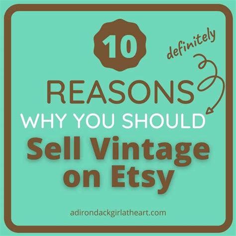 10 Reasons Why You Should Sell Vintage On Etsy • Adirondack Girl Heart