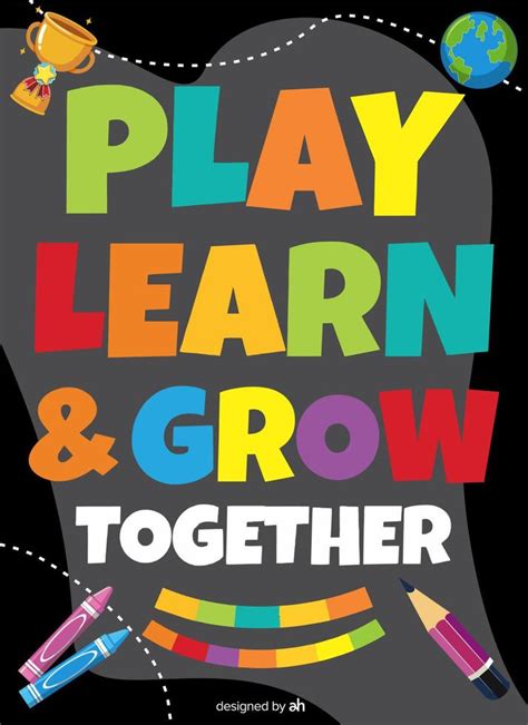 Play Learn Grow Together Poster Design 12860331 Vector Art at Vecteezy