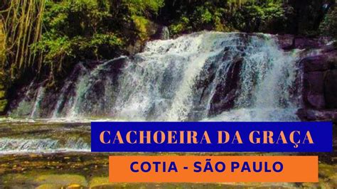 Como chegar na Cachoeira da Graça em Cotia SP YouTube