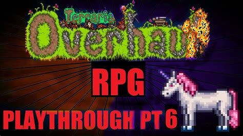 Lets Play Terraria Overhaul Rpg Playthrough Pt 6 Hallow Theme Music Remix Is Amazing Youtube