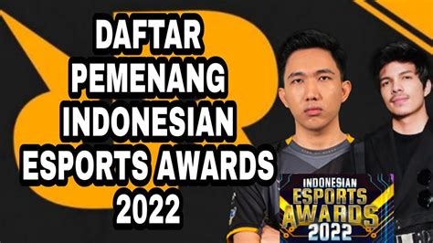 Inilah Pemenang Indonesian Esports Awards Youtube