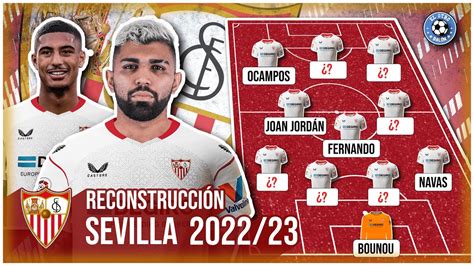 RECONSTRUCCIÓN SEVILLA FC 2022 2023 SE PUEDEN GANAR TÍTULOS