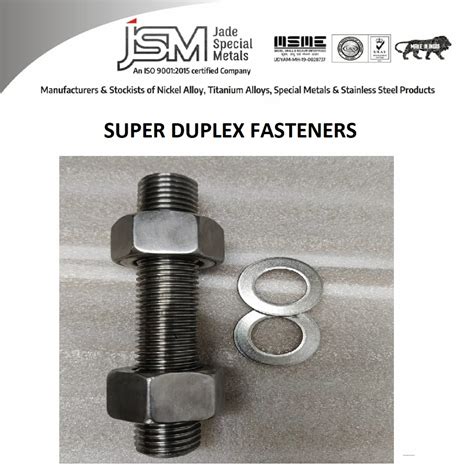 Super Duplex Fasteners Hex Bolts Stud Bolts At Rs Piece