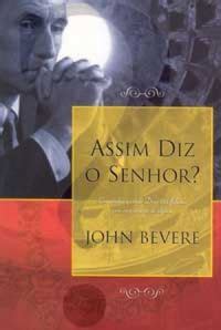 Assim Diz O Senhor John Bevere