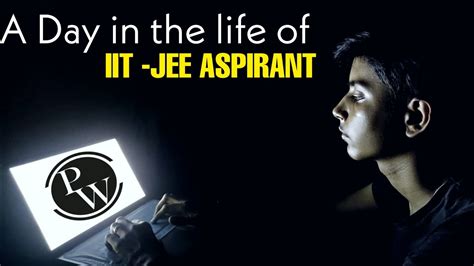 A Day In The Life Of An Iit Jee Aspirant Youtube