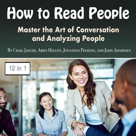 How To Read People Master The Art Of Conversation And Analyzing People