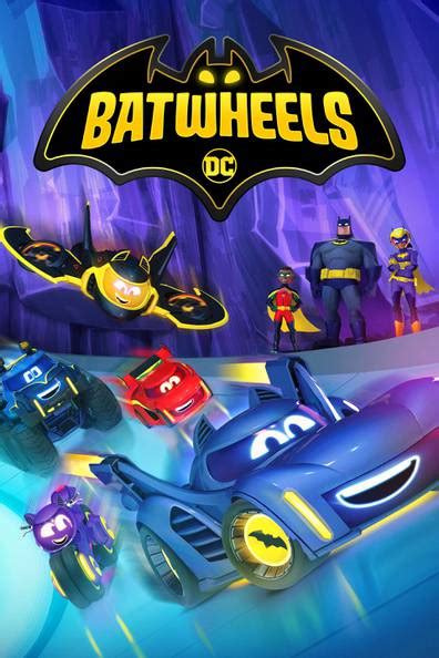 How To Watch And Stream Batwheels 2022 2024 On Roku