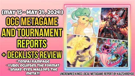 Yu Gi Oh Ocg Metagame Report And Deck List Reviews May