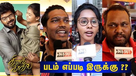 Theera Kaadhal Public Review Jai Aishwarya Rajesh Sshivada Theera