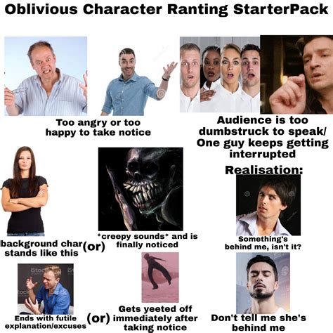 Oblivious Character Ranting Starterpack Rstarterpacks Starter