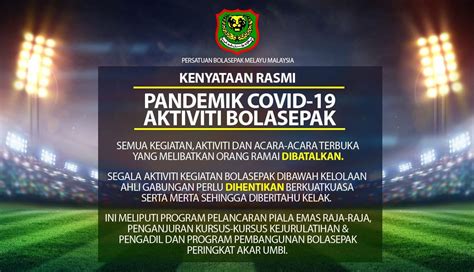 Pandemik COVID 19 PBMS Persatuan Bolasepak Melayu Selangor