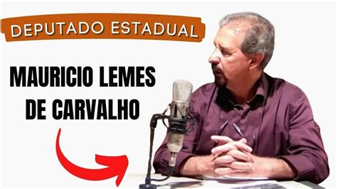 Entrevista o deputado estadual Maurício Lemes de Carvalho Espaço