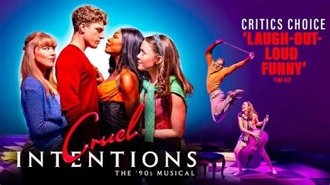 Cruel Intentions The 90s Musical Tickets London Theatre Tickets