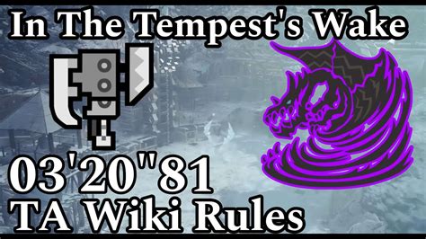 MHW I TA Wiki Rules Tempered Kushala Daora Switch Axe 3 2081 PC