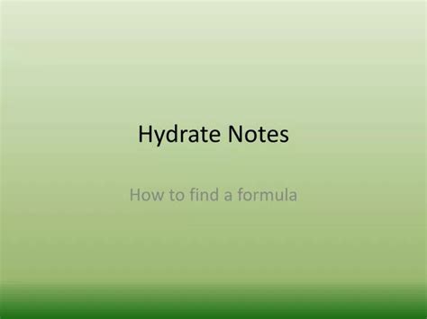 Ppt Hydrate Notes Powerpoint Presentation Free Download Id 2109756