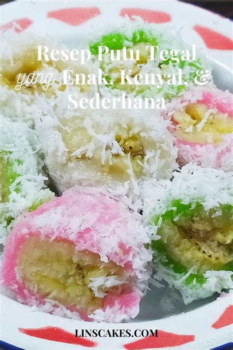 Resep Putu Tegal Yang Enak Kenyal Dan Sederhana Cooking Recipes