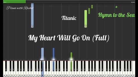 Titanic My Heart Will Go On Full Synthesia Piano Tutorial By Piano With Rachel Youtube