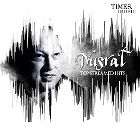 Amazon Musicでnusrat Fateh Ali Khanのnusrat Top Streamed Hitsを再生する