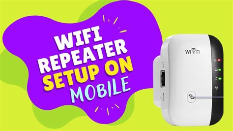 How To Do Wifi Repeater Setup On Mobile Youtube