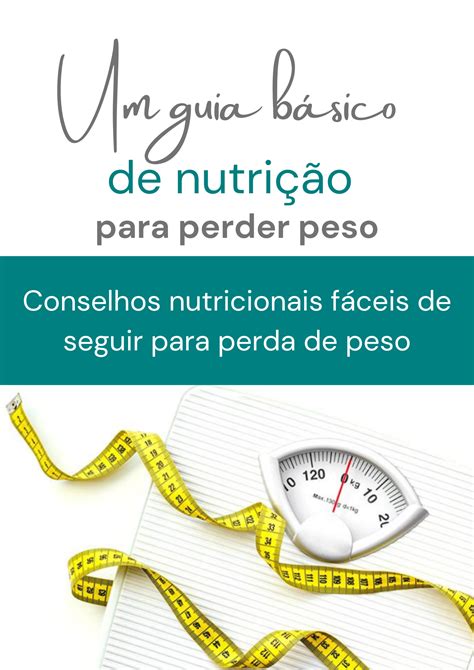 E Book Nutri O B Sica Para Perda De Peso O Que Os Nutricionistas N O