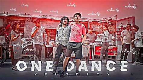 One Dance Harsh Beniwal Edit Harsh Beniwal Velocity Edite One