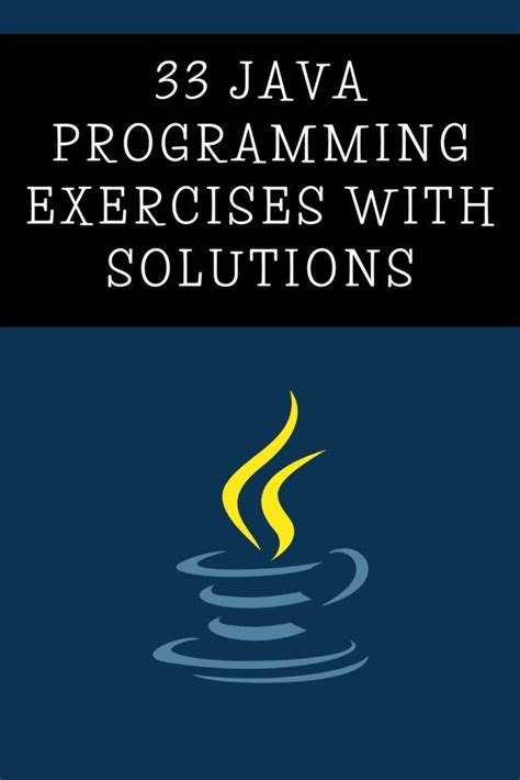 45 Java Programming Exercises With Solutions Artofit