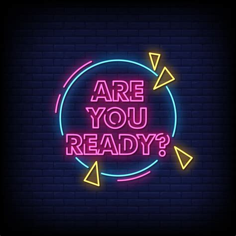 Are You Ready Neon Signs Style Text Vector Vector Art At Vecteezy