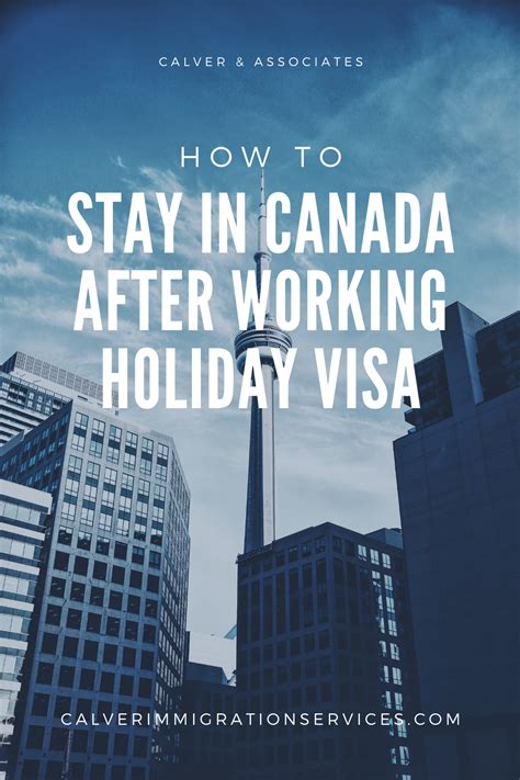 How To Stay In Canada After Iec Working Holiday Visa Artofit