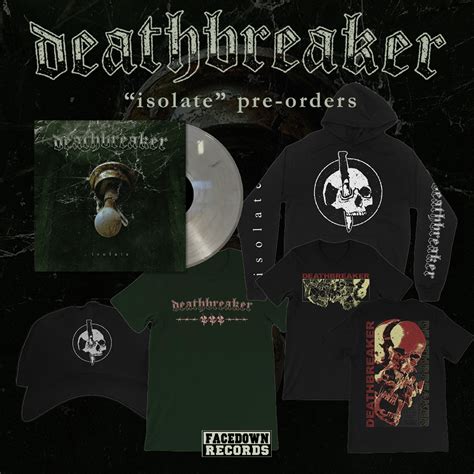 Deathbreaker Physical Preorders Facedown Records