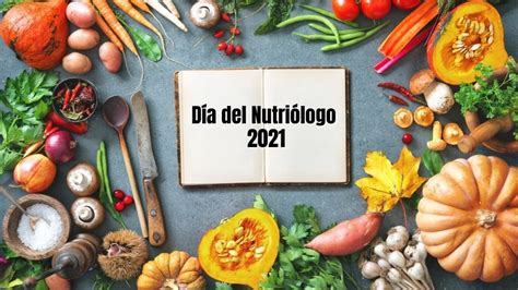 Día del Nutriólogo en México Frases e imágenes Unión EDOMEX