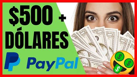 Como GANAR DINERO Para Paypal Ganar 500 DÓLARES Desde Casa YouTube