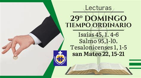 Lecturas vigésimo noveno domingo Tiempo Ordinario Ciclo A