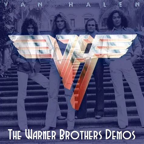 Albums I Wish Existed Van Halen The Warner Brothers Demos 1977