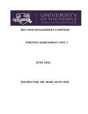 ASSIGNMENT BUS 5910 UNIT 1 Docx BUS 5910 MANAGEMENT CAPSTONE WRITTEN