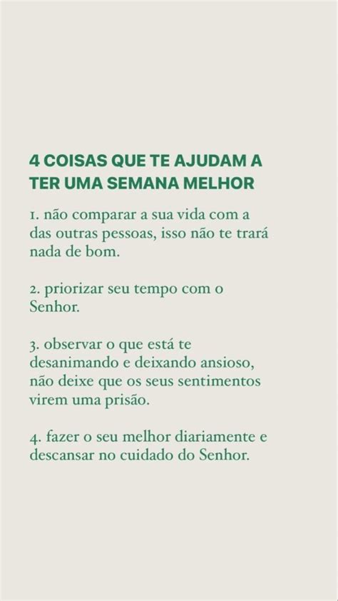 4 Coisas Que Te Ajudam A Ter Uma Semana Melhor Frases Inspiracionais