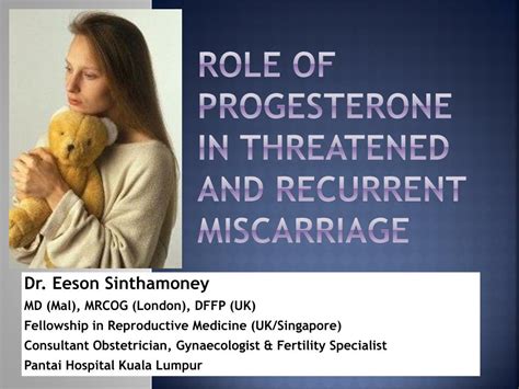 Ppt Role Of Progesterone In Threatened And Recurrent Miscarriage