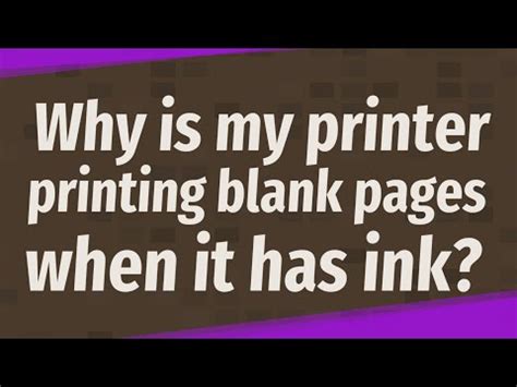 Why Is My Printer Printing Blank Pages When It Has Ink YouTube