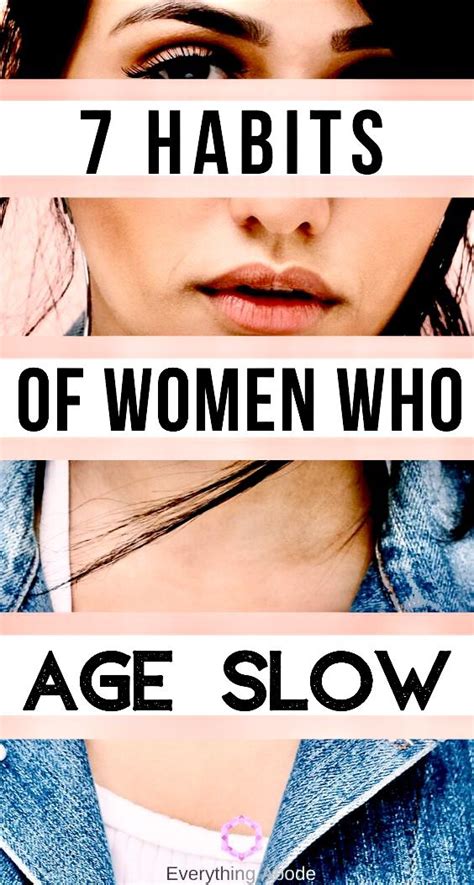 7 Habits Of Women Who Age Slowly Everything Abode Anti Aging