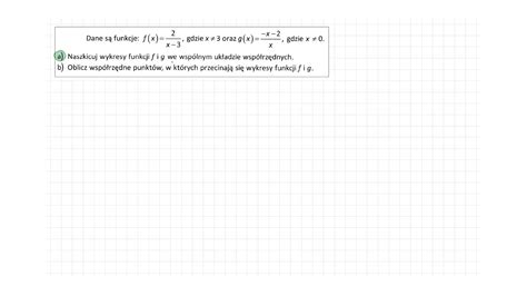 1 94 s 22 ZP3OE Dane są funkcje a Naszkicuj wykresy funkcji f i g