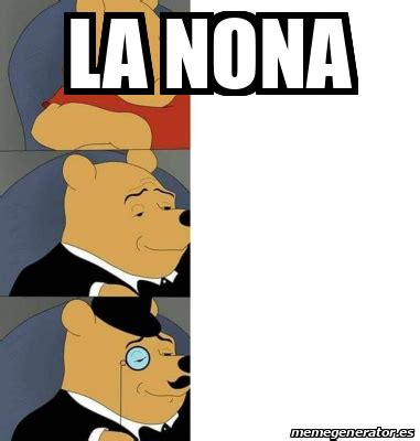 Meme Personalizado La Nona 32348727