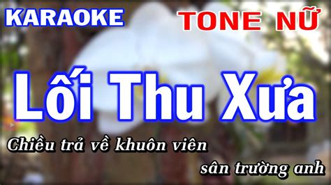 L I Thu X A Karaoke Tone N Karaoke Nguy N S N Youtube