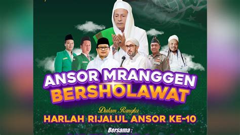 Live Ansor Mrangen Bersholawat Dalam Rangka Harlah Rijalul Ansor Ke