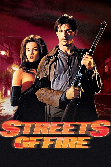 Streets of Fire | Rotten Tomatoes