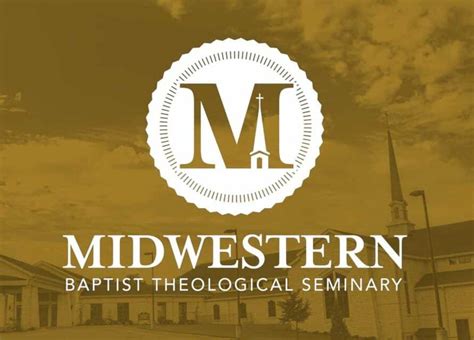 Midwestern Seminary Announces Three New Degrees 14 New Emphases • Pathway